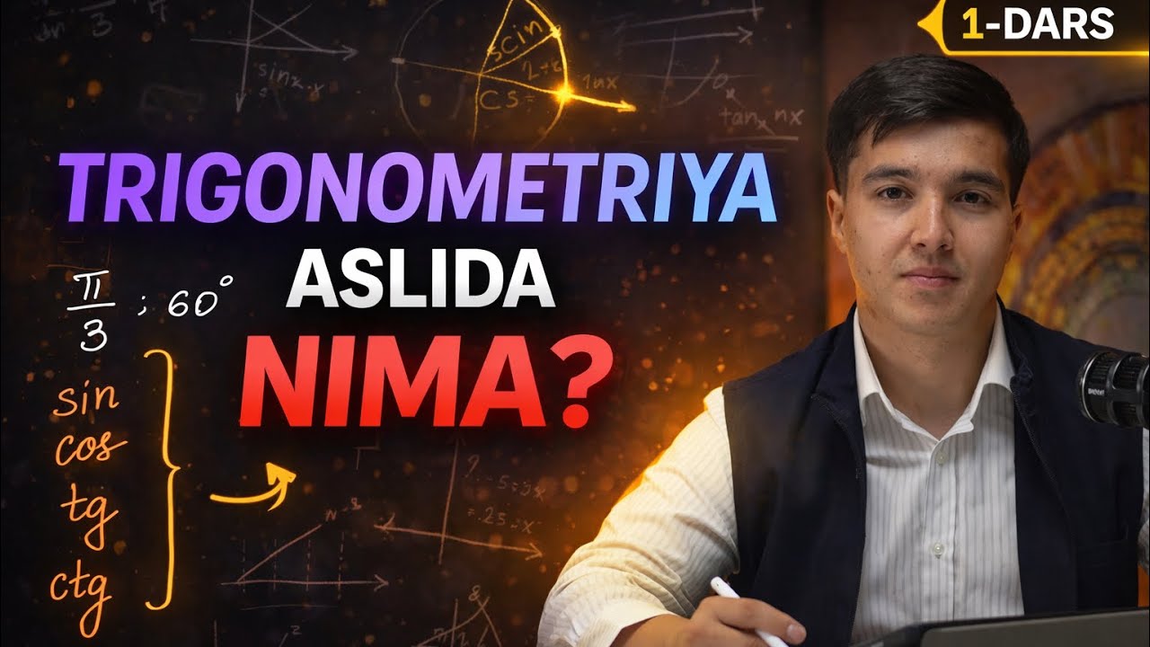 IDC 3-qism Trigonometriya. Asosiy tushunchalar. 1-dars