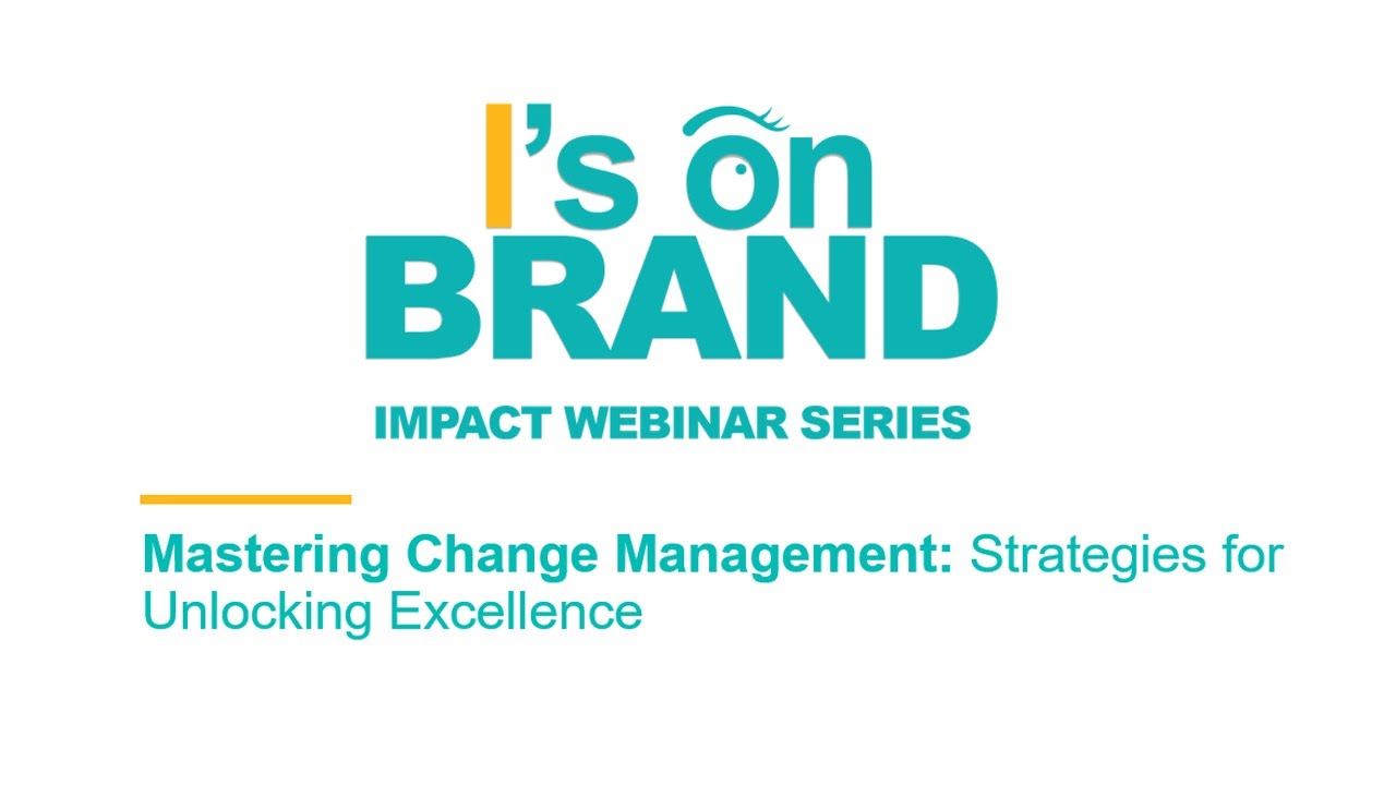 Mastering Change Management: Strategies for Unlocking Excellence