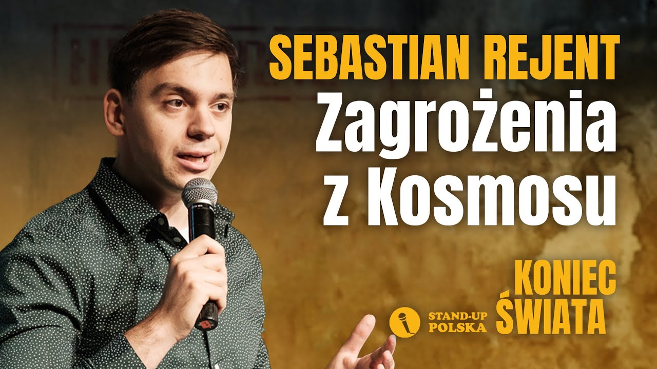 Sebastian Rejent - Zagrożenia z kosmosu | Stand-up Polska