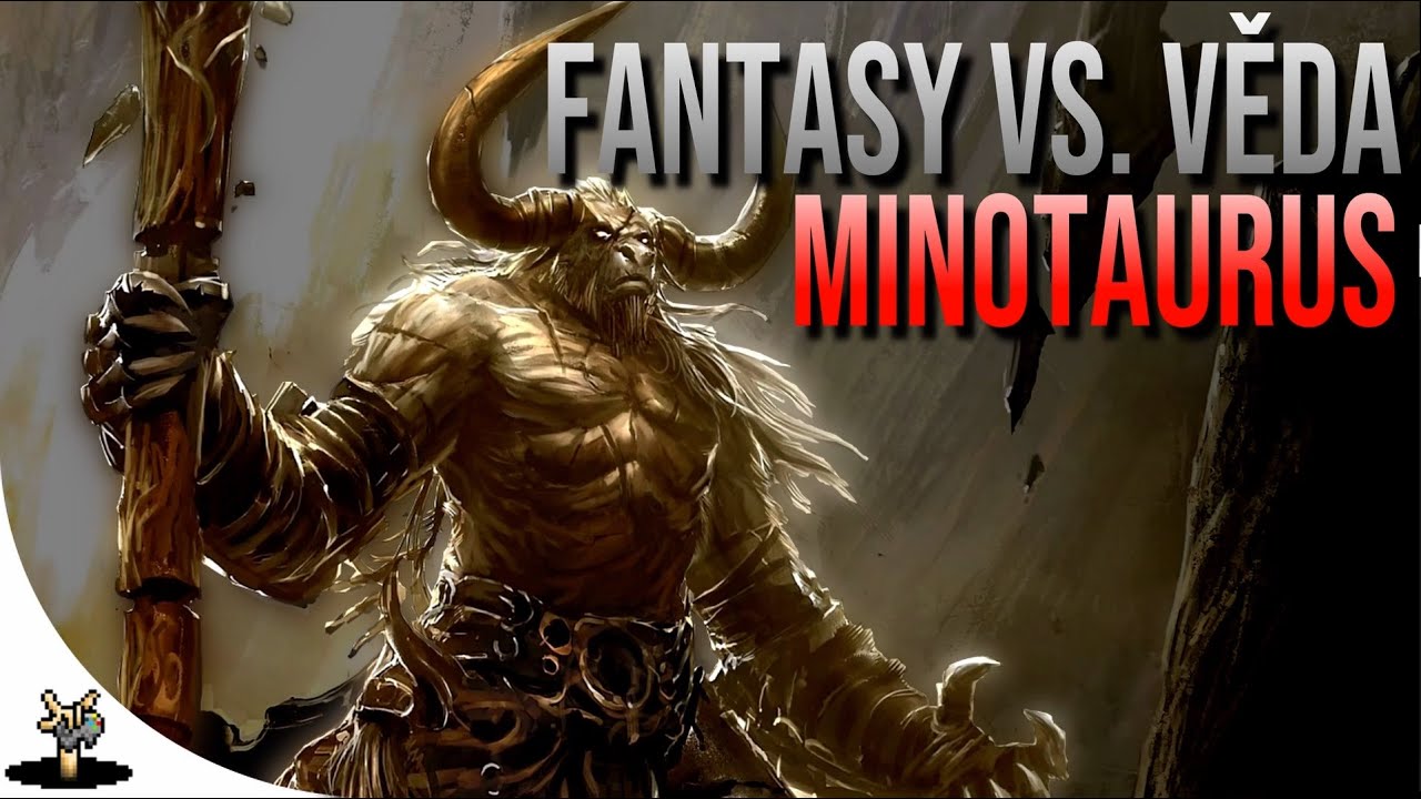 Mohl by MINOTAURUS existovat v REALITĚ? | Fantasy vs. Věda #7