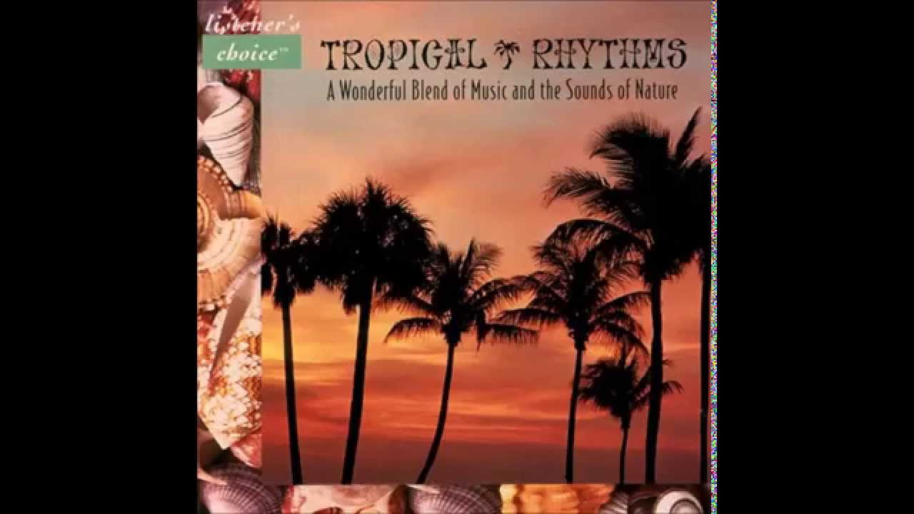 Tropical Rhythms - 02  Gospel Island