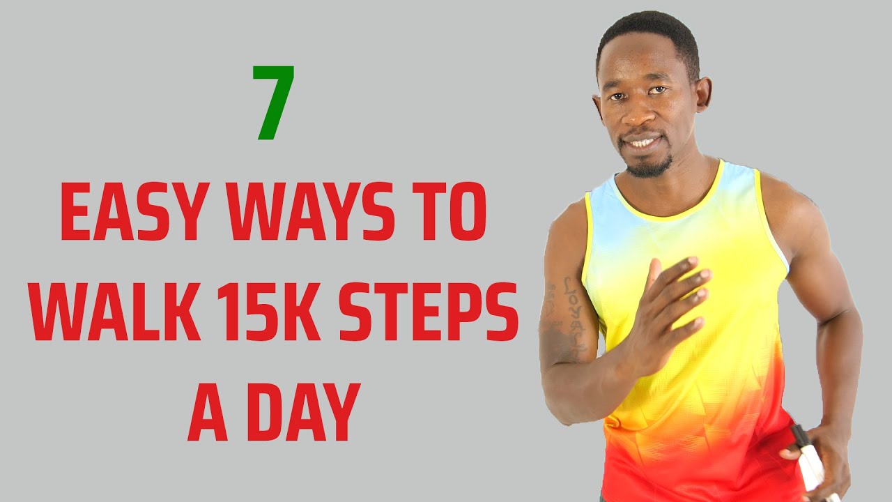 How to Effortlessly Walk 15,000 Steps A Day for Fast Weight Loss