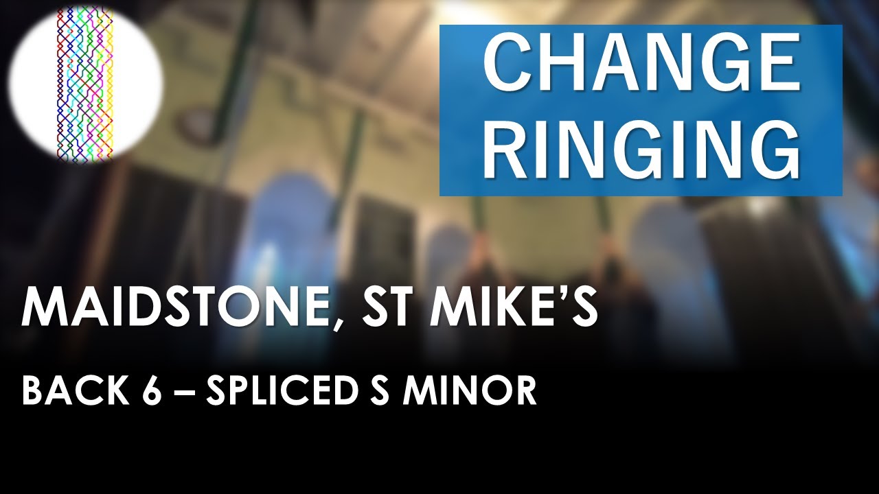 Maidstone, St Michael & All Angels, Kent - Spliced Surprise Minor