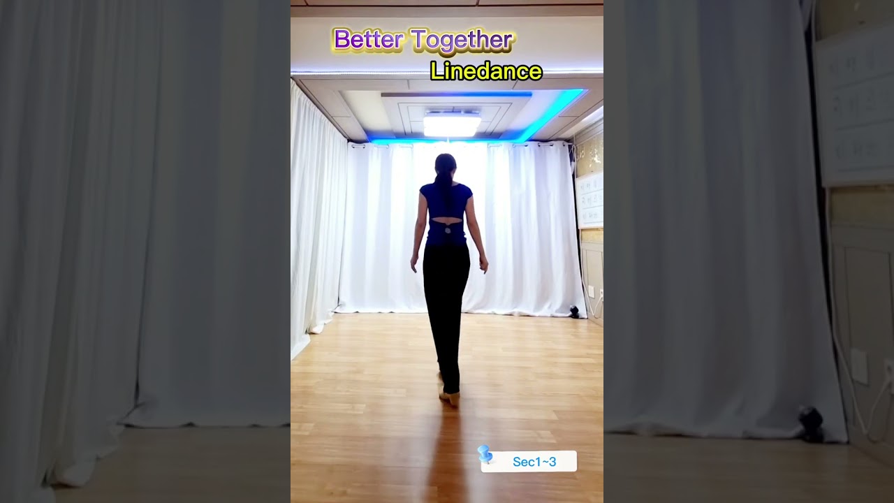 #Better Together #Linedance #Tutorial #설명영상 #초급라인댄스 #베터 투게더 라인댄스