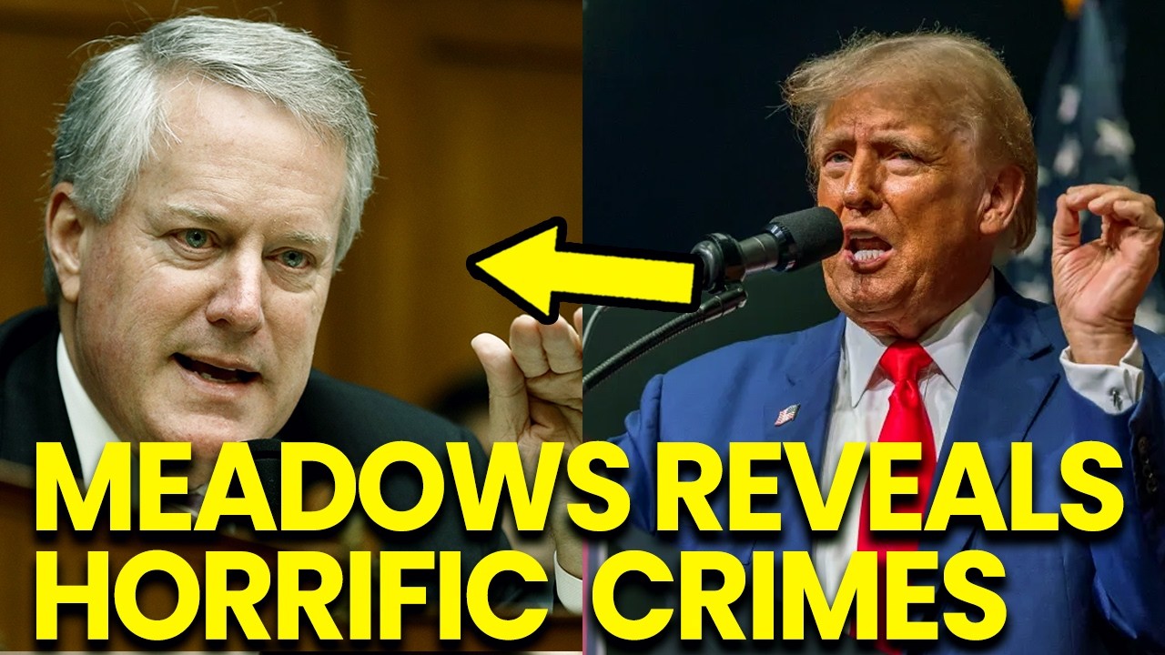 Capitol Hill ERUPTS as Mark Meadows Reveals Trump's HORRIFIC Crimes