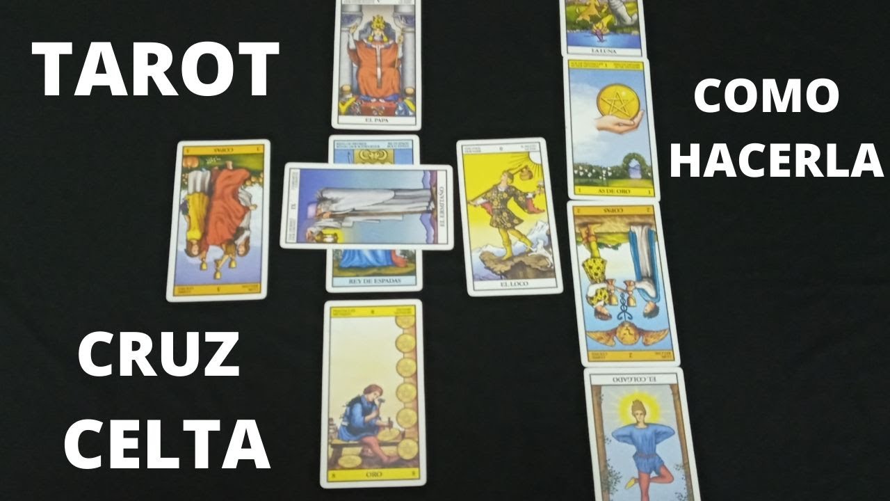 TIRADA de TAROT CRUZ CELTA/ BIEN EXPLICADA/ CURSO DE TAROT GRATIS
