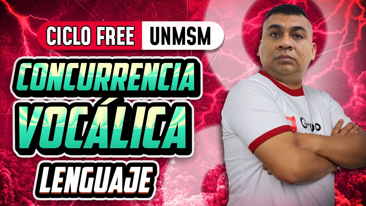 LENGUAJE 📚 Concurrencia vocálica 🔥[CICLO FREE]