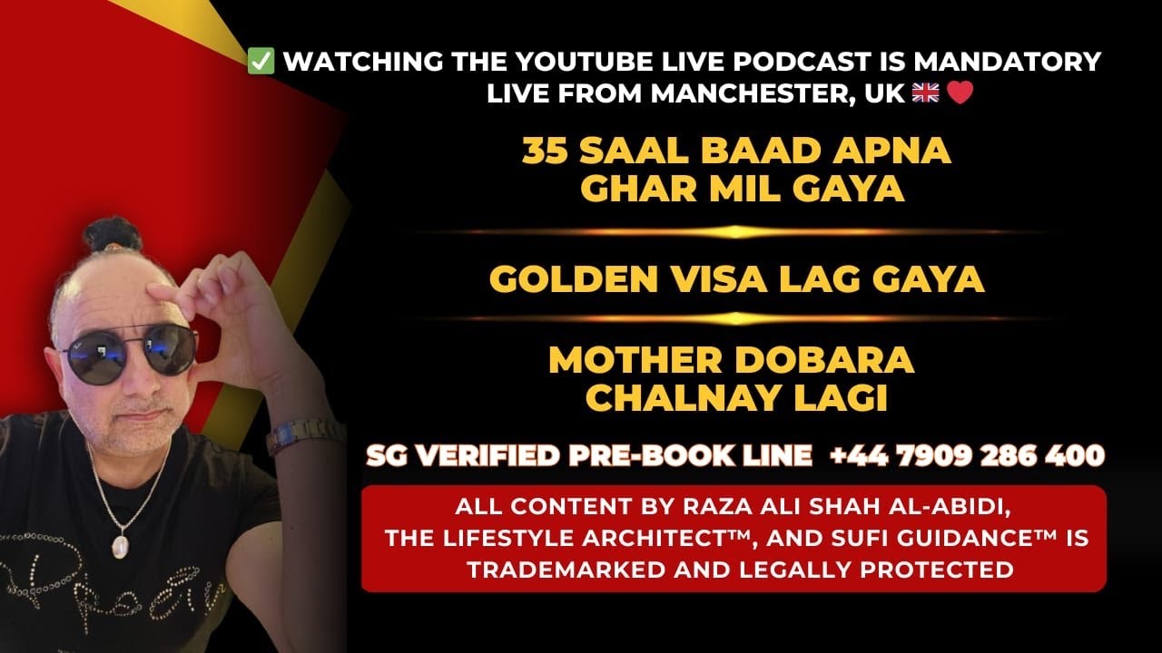 Sufi Guidance Free Clinic I Live Podcast No: 1230 | Raza Ali Shah Al-Abidi The Lifestyle Architect™