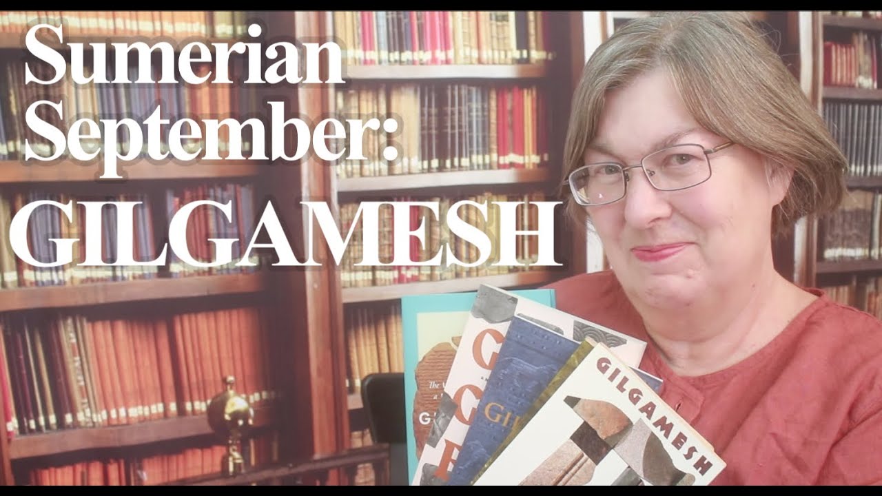 GILGAMESH #SumerianSeptember