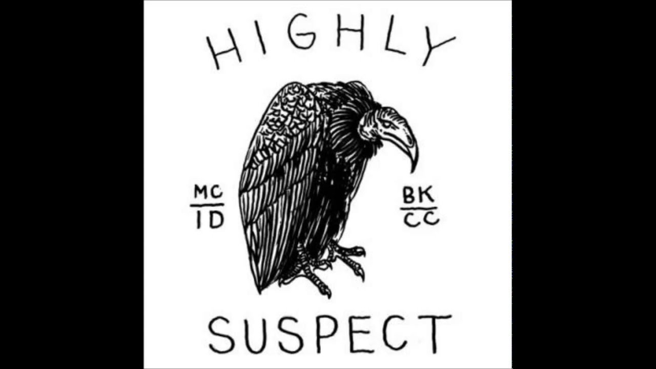 Fire in Bedstuy - Highly Suspect