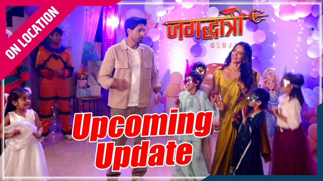 Jagadhatri | Onlocation | Gunjan के birthday के बीच Rudra की साज़िश,Jagadhatri को हुआ शक