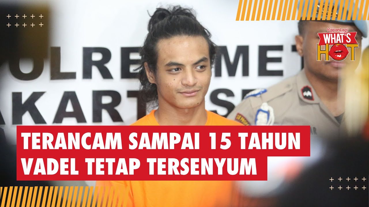 Terancam Hukuman 5-15 Tahun, Vadel Badjideh Tersenyum-Senyum