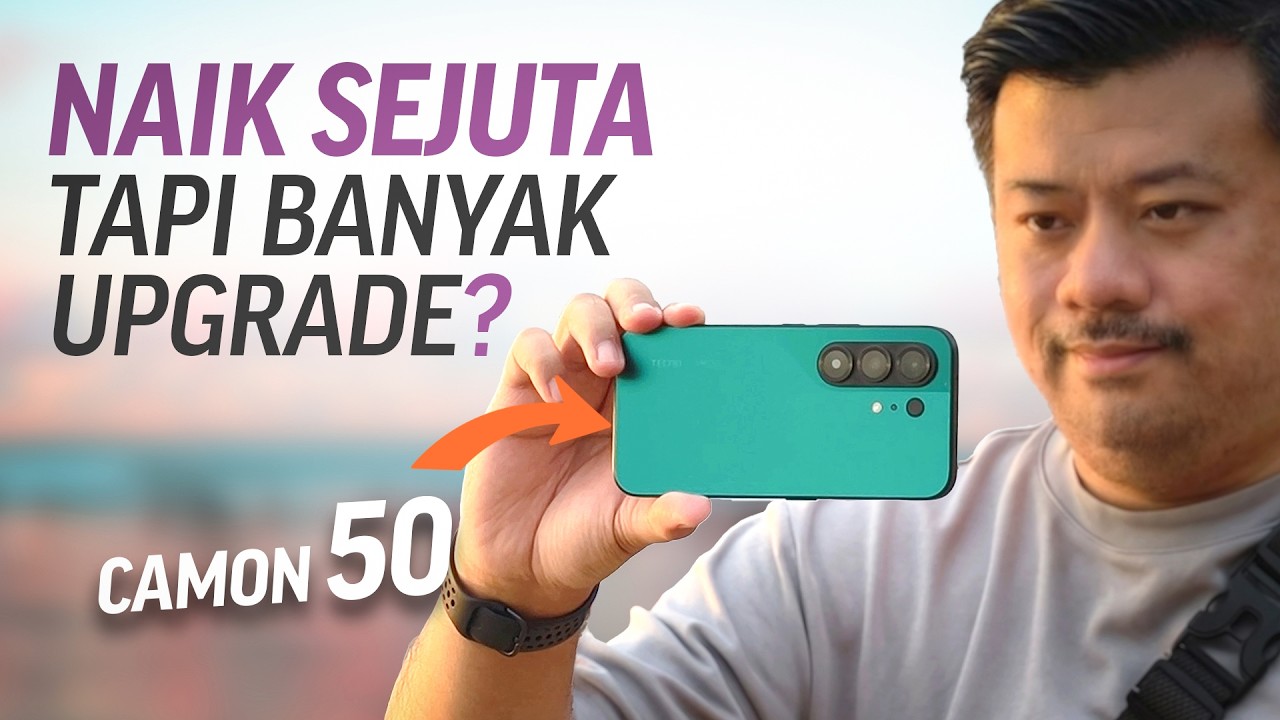 In-Depth Review TECNO CAMON 50 4G (kamera). KOK Naik 1 Juta? Cek Apa Aja Upgrade-nya Sebelum Beli