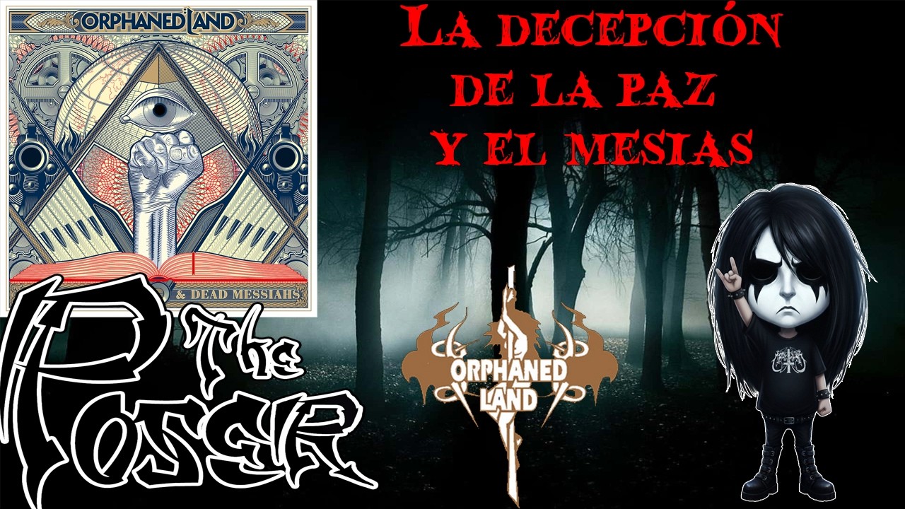 Orphaned Land. La decepción de la paz y el mesías