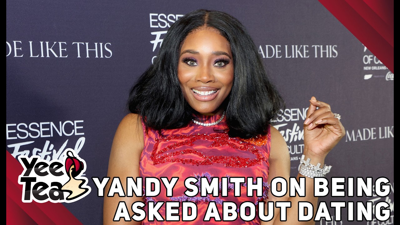 Yandy Smith on Being Asked About Dating + More