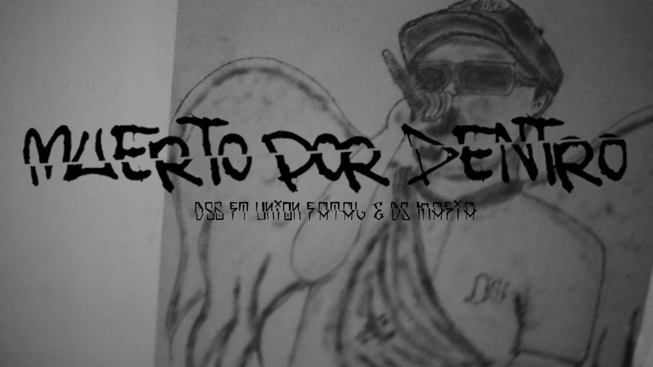 D56-Muerto por dentro/KolorsG/El Afro @unionfatal5292/Lean/@DSLAMAFIA(@estiloengramos1905beat)