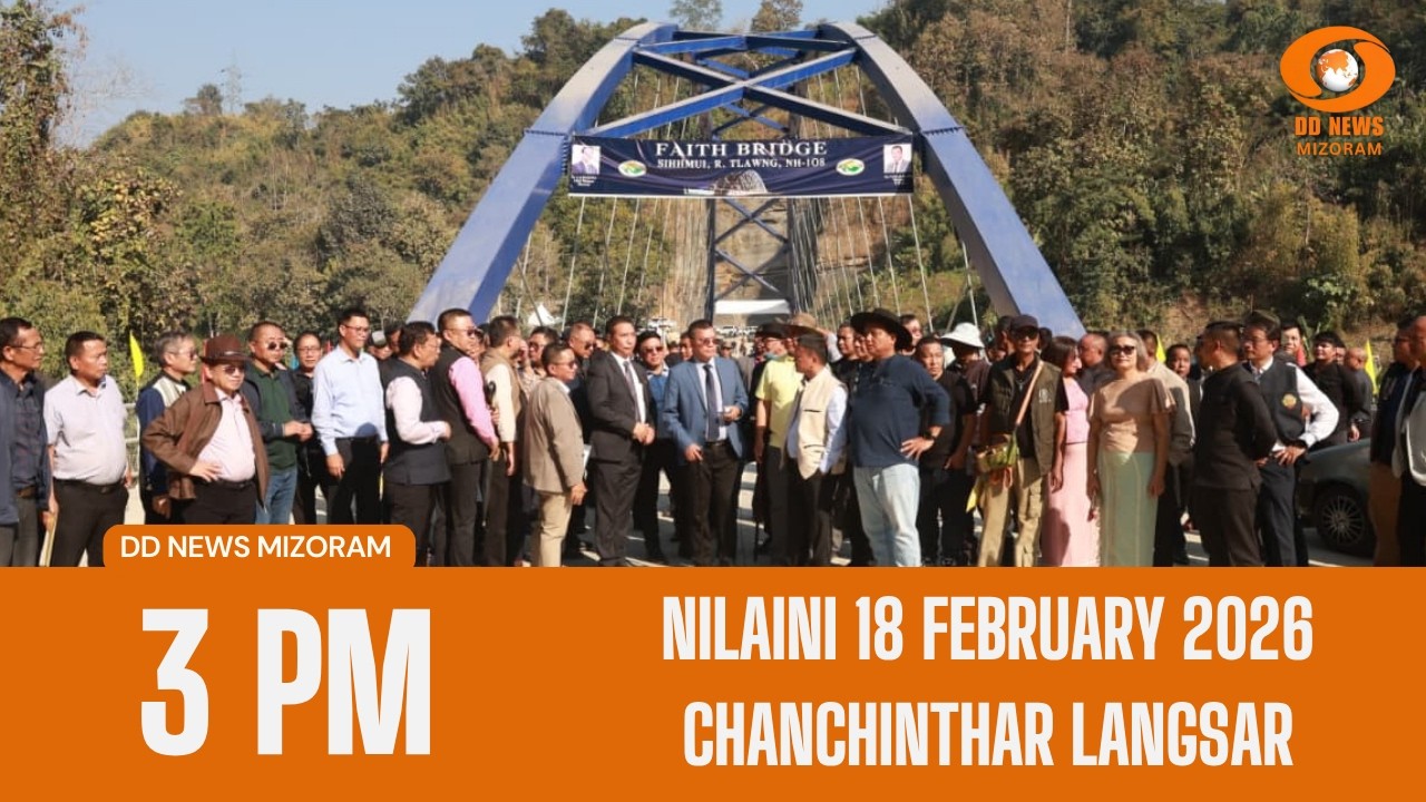 DD News Mizoram Chanchinthar Langsar | 18 February 2026 | 3:00 PM