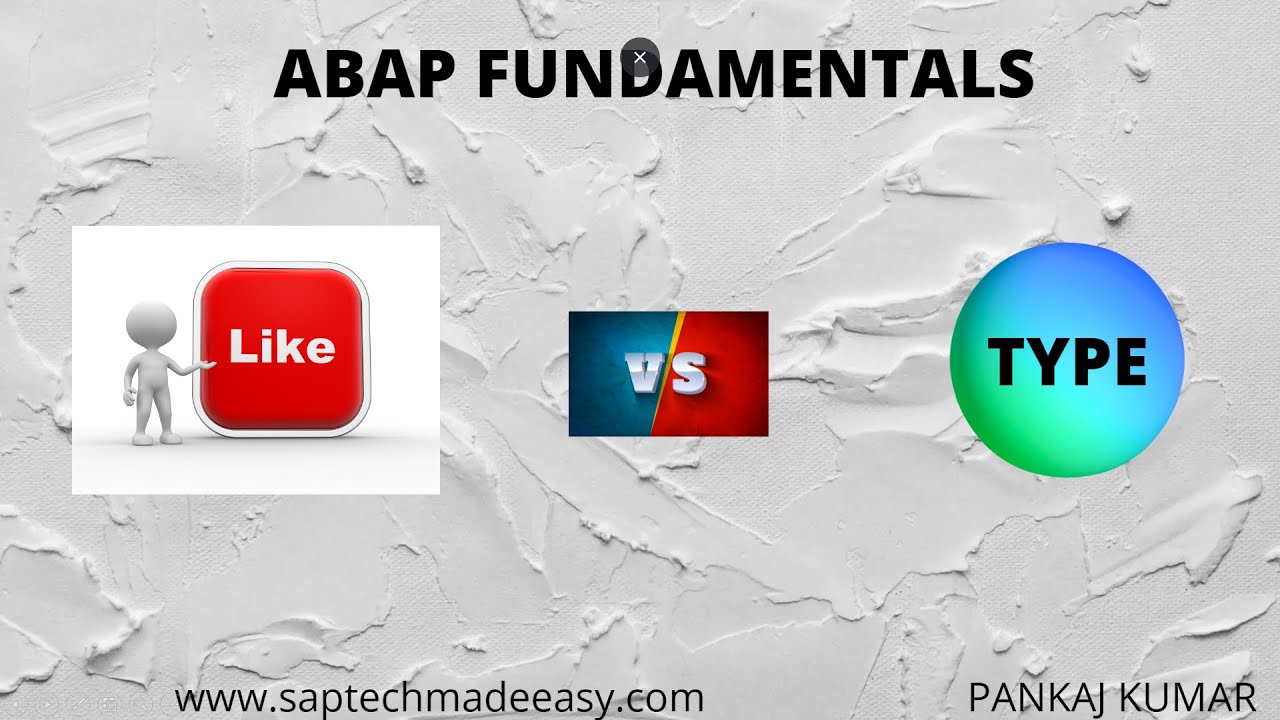 ABAP TIPS |LIKE VS TYPE | Difference between Like and Type
