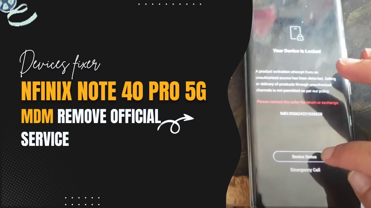 infinix note 40 pro 5G mdm remove official service