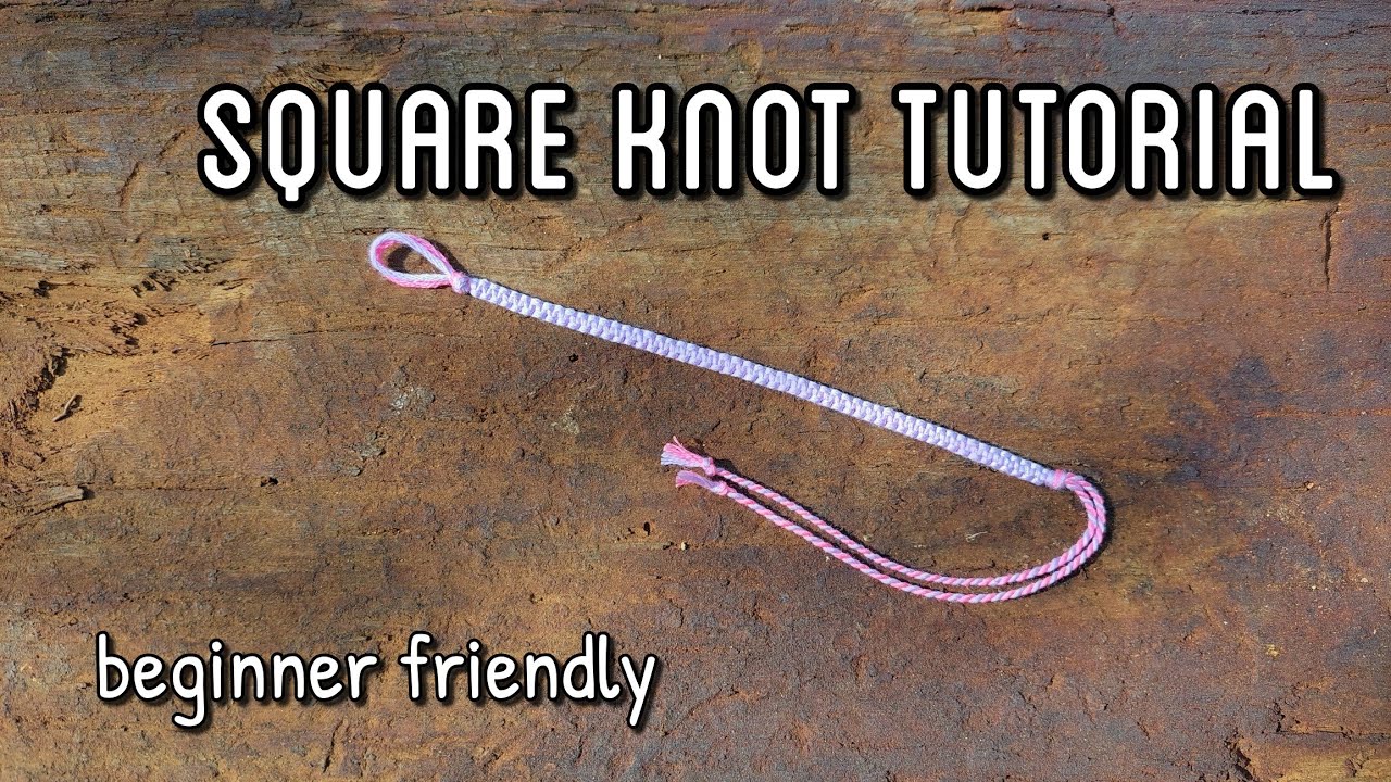 SQUARE KNOT BRACELET TUTORIAL || friendship bracelet