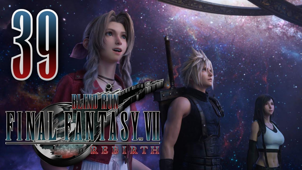 PLANETOLOGIA A COSMO CANYON - FINAL FANTASY VII REBIRTH Blind Run ITA - EP.39
