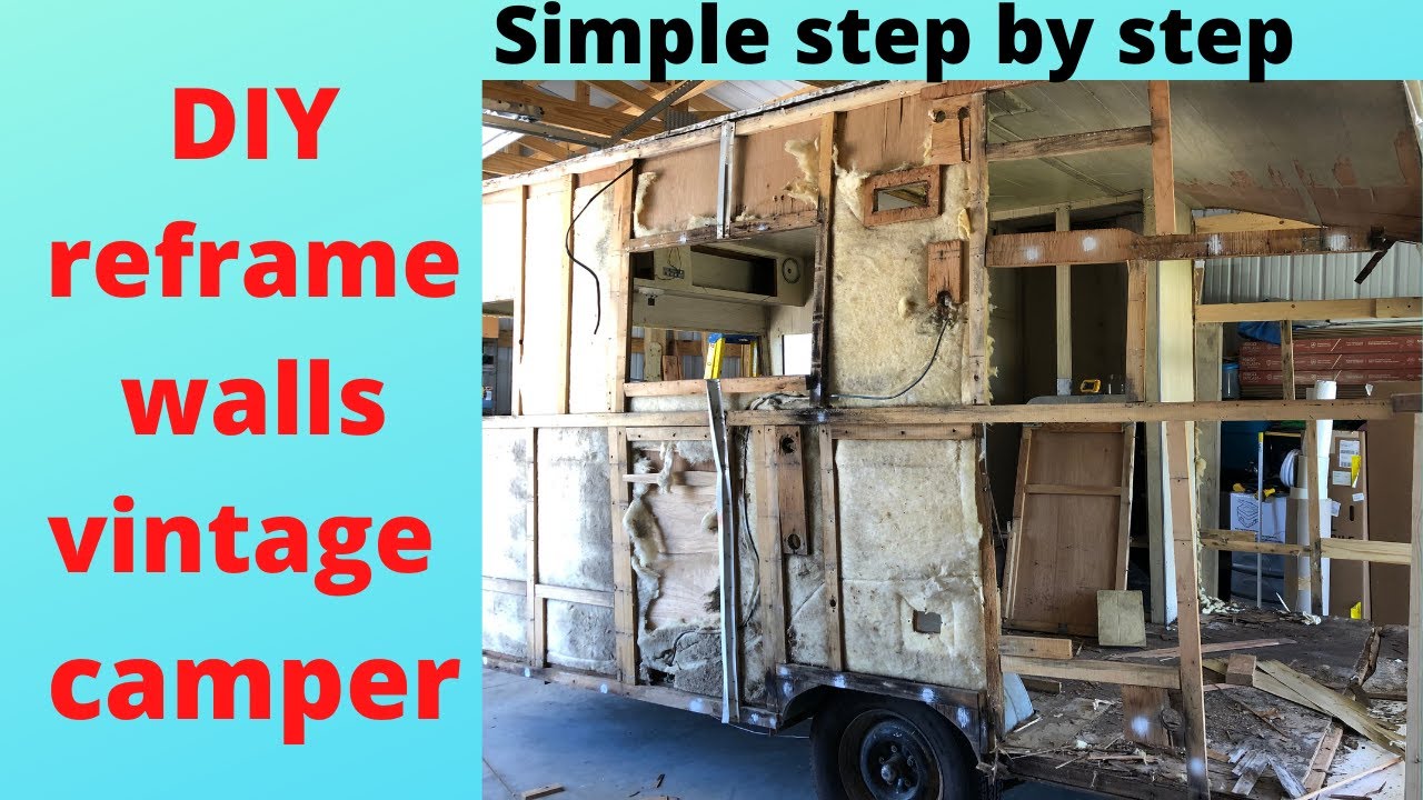 EP 66 Easy way to build the walls for your vintage camper. Framed walls for  retro RV travel trailer