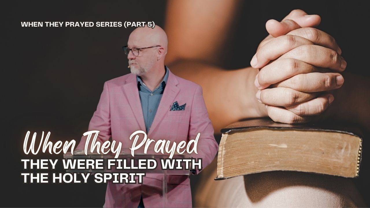 They Were filled with the Holy Spirit (When They Prayed Series Part 5) | Ps. Josh Morgan