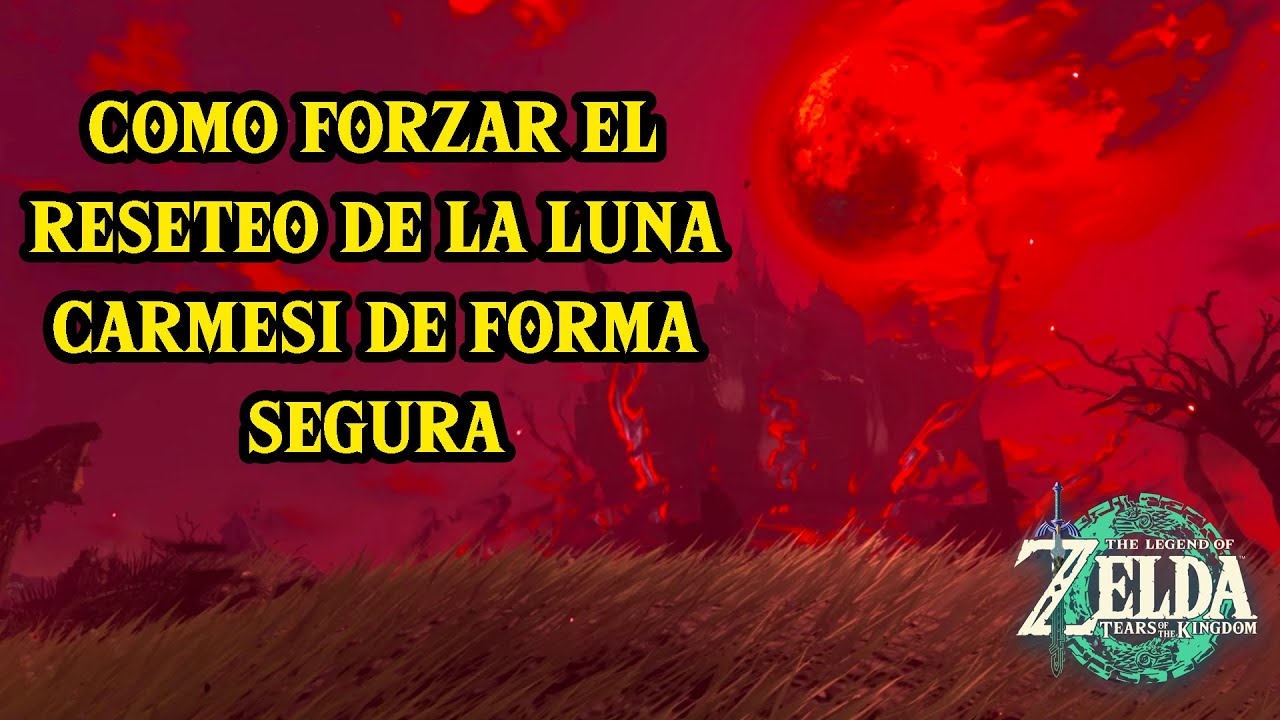 Como FORZAR LA LUNA CARMESI en Zelda Tears Of The Kingdom