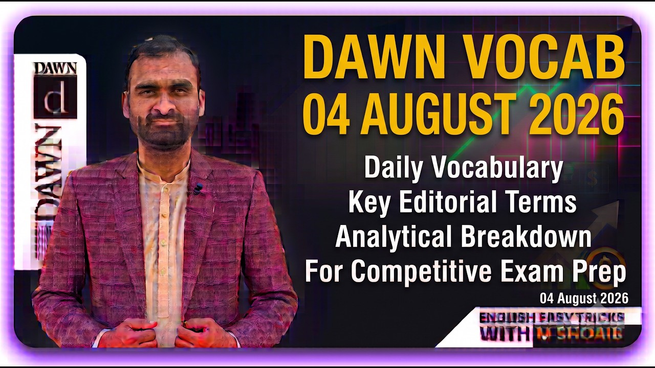 Daily DAWN Newspaper Analysis & Vocabulary | 4 August 2026 | English Easy Tricks