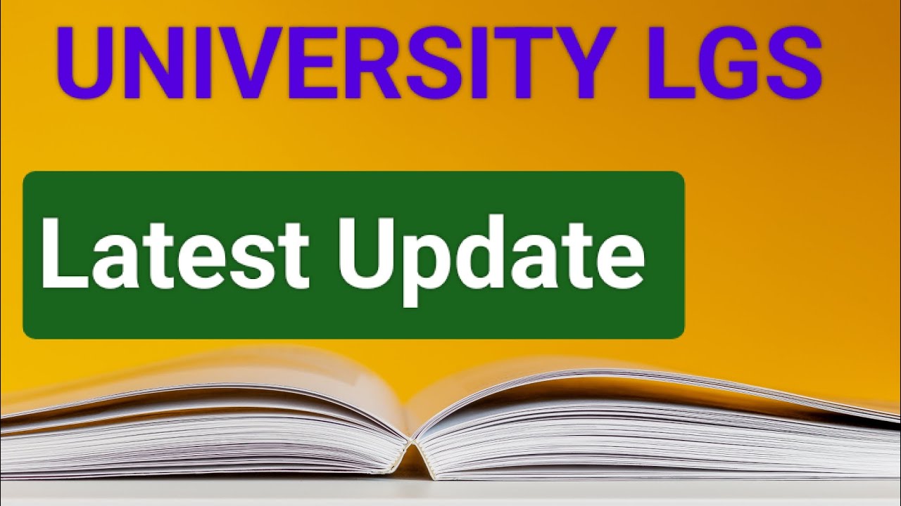 University LGS latest News