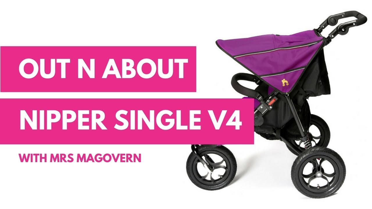 Out n About Nipper Single V4 Review with Caroline from Mrs Magovern