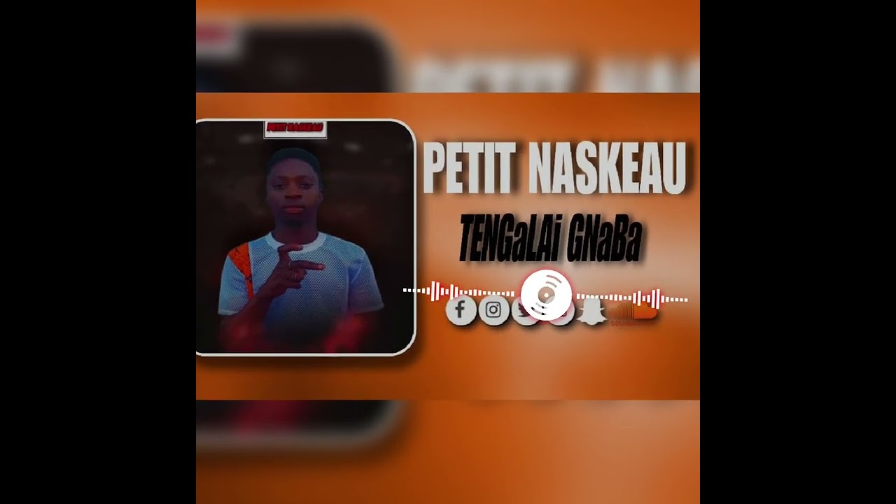 PETIT NASKEAU_-_ TENGALAi GNABA(BY KEN PROD) SON OFFICIEL 2025