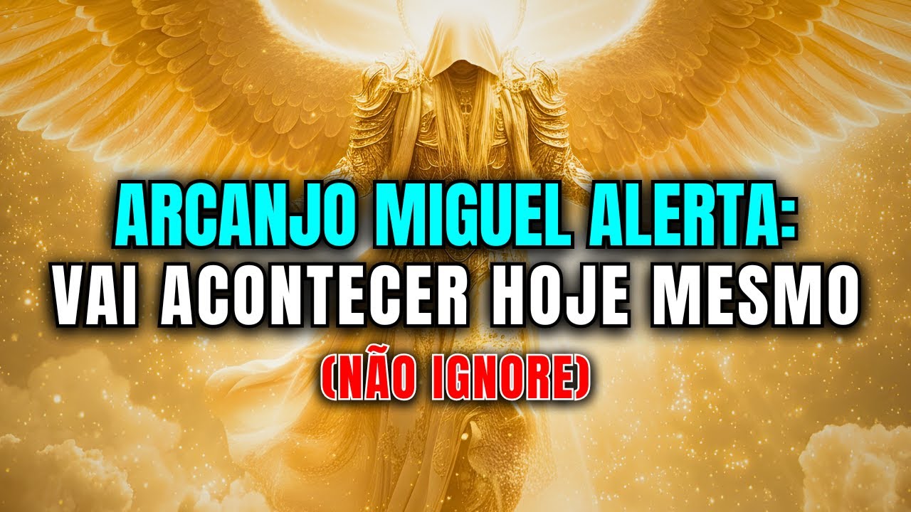 ÚLTIMO AVISO do Arcanjo Miguel Algo Está Prestes a Acontecer com Você (Não Ignore)