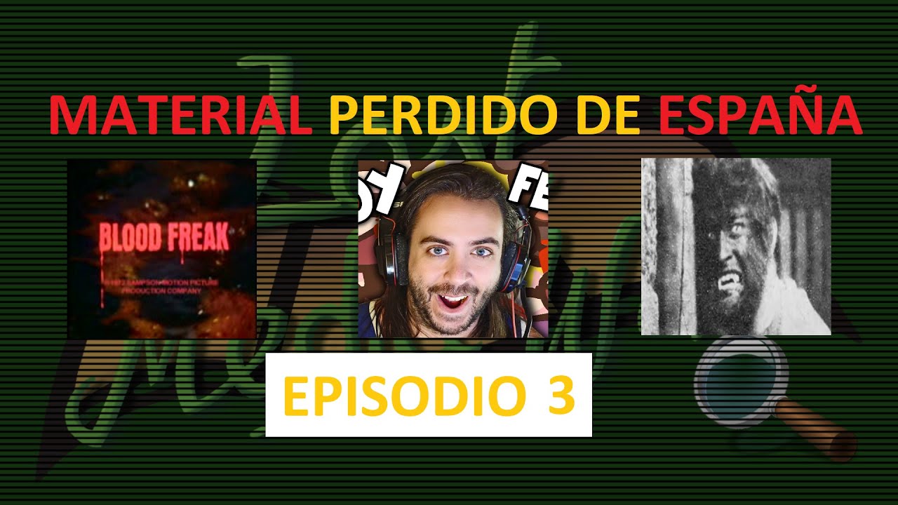 Material Perdido de España 3 | Lost Media