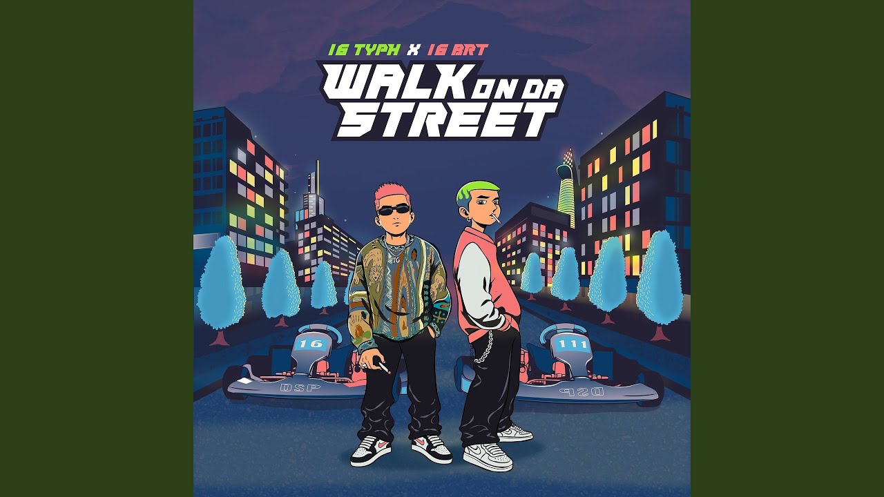 Walk On Da Street