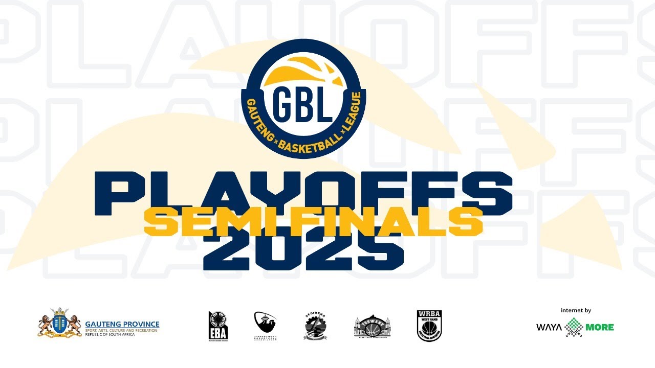 GBL PLAY-OFFS SEMI FINALS 2025 JOBURG vs WEST RAND