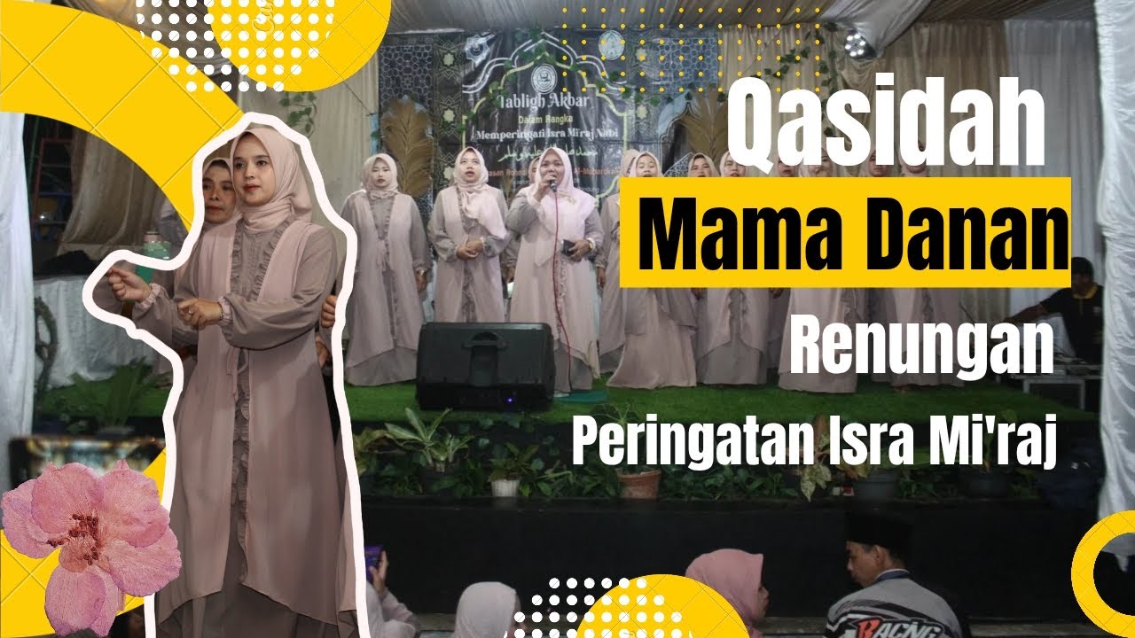 Qasidah || Malam Puncak Peringatan Isra Mi'raj Nabi Muhammad Saw ✨