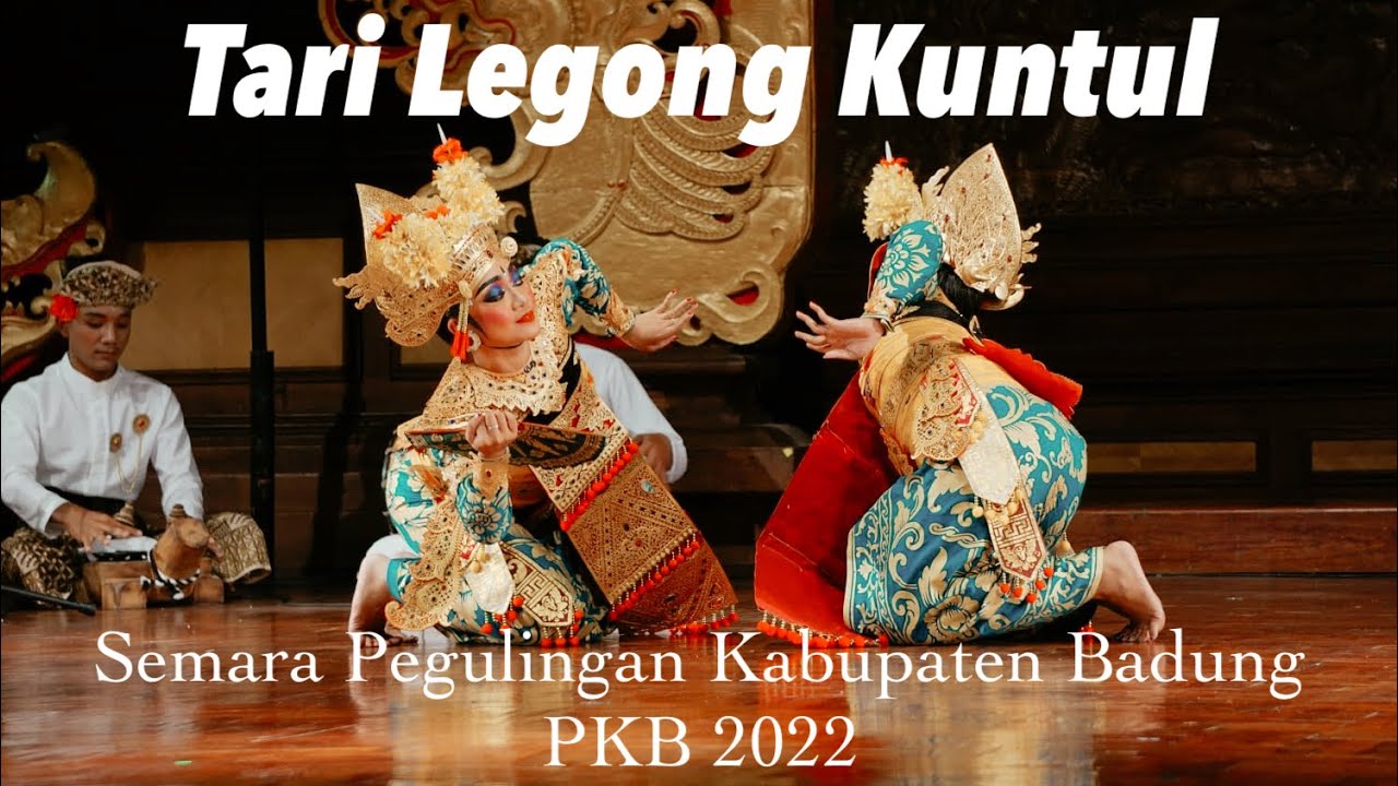 Tari Legong Kuntul, Semara Pegulingan Kabupaten Badung PKB (Pesta Kesenian Bali) 2022