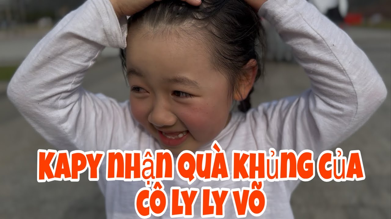 Cô ly ly võ tặng gì cho mẹ con kapy ?