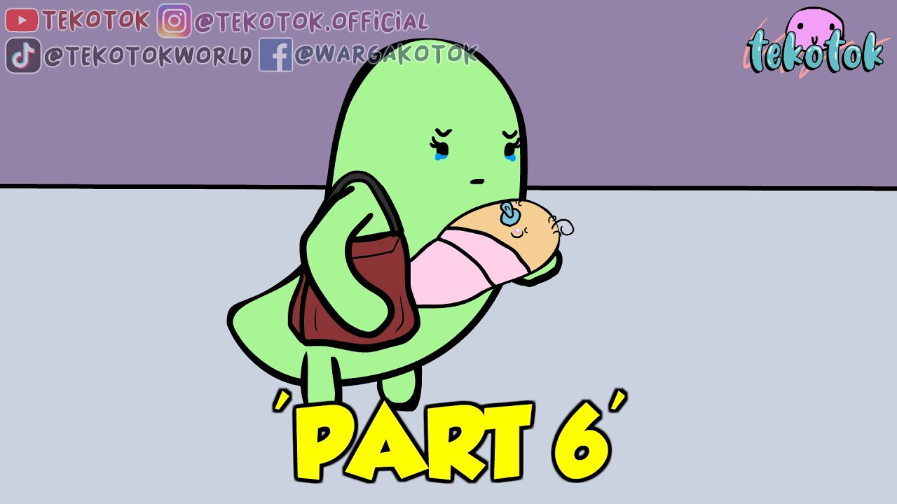 Hamil Duluan (Part 6 Tamat) - Tekotok Series