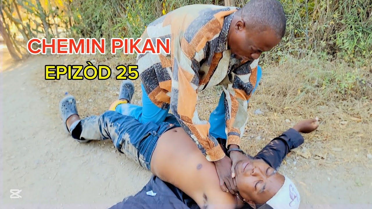 CHEMIN PIKAN EPIZ&Ograve;D 25