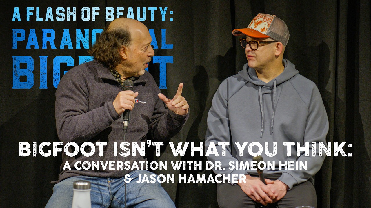 Bigfoot Isn't What You Think: A Conversation with Dr. Simeon Hein & Jason Hamacher