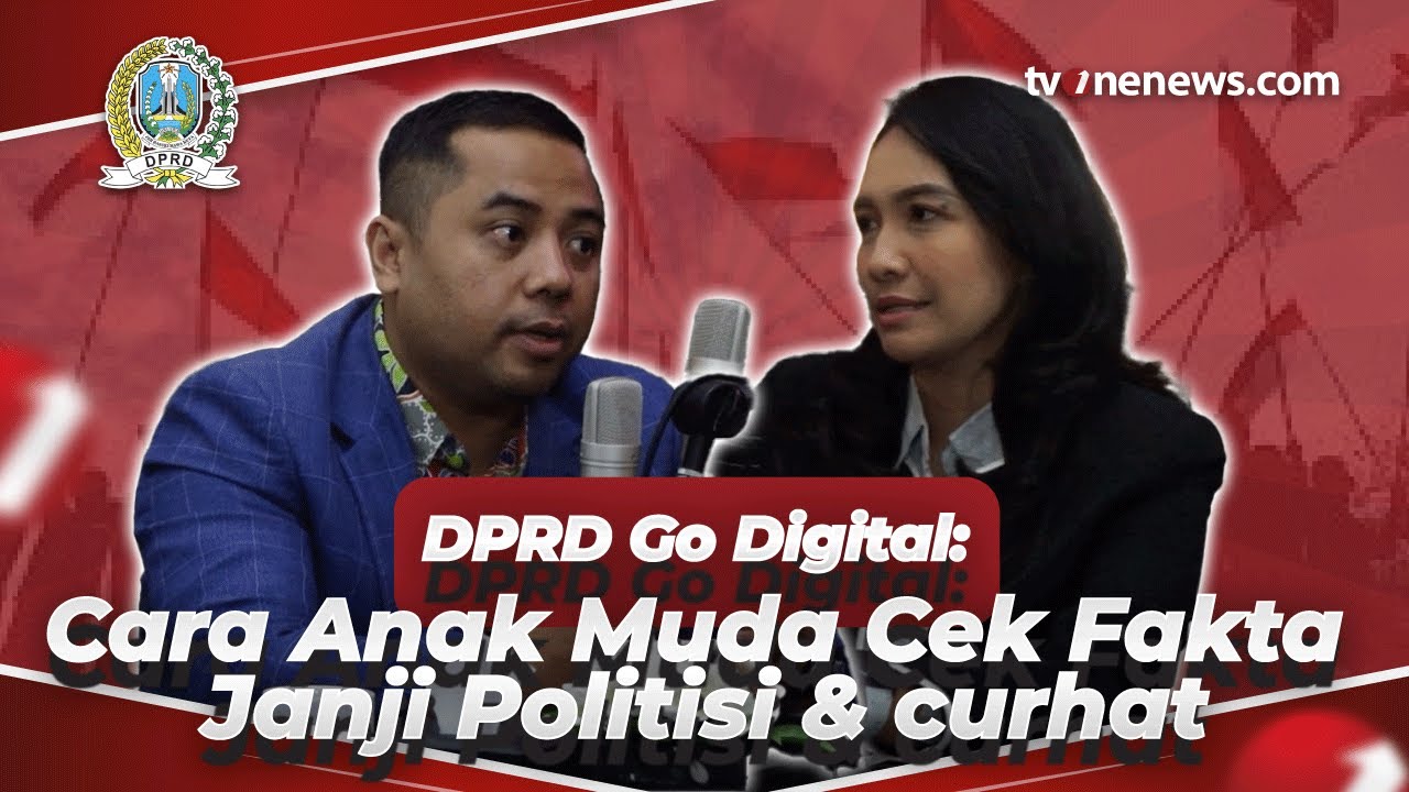 DPRD Go Digital: Cara Anak Muda Cek Fakta Janji Politisi & Curhat | tvOnenewscom