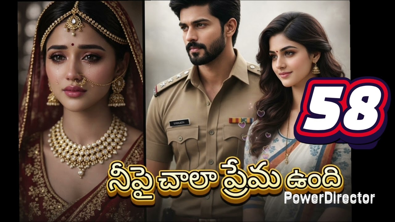 నీపై చాలా ప్రేమ ఉంది-58,సస్పెన్స్ థ్రిల్లర్ బ్యూటిఫుల్ లవ్ స్టోరీ 🎤✍️రోజా