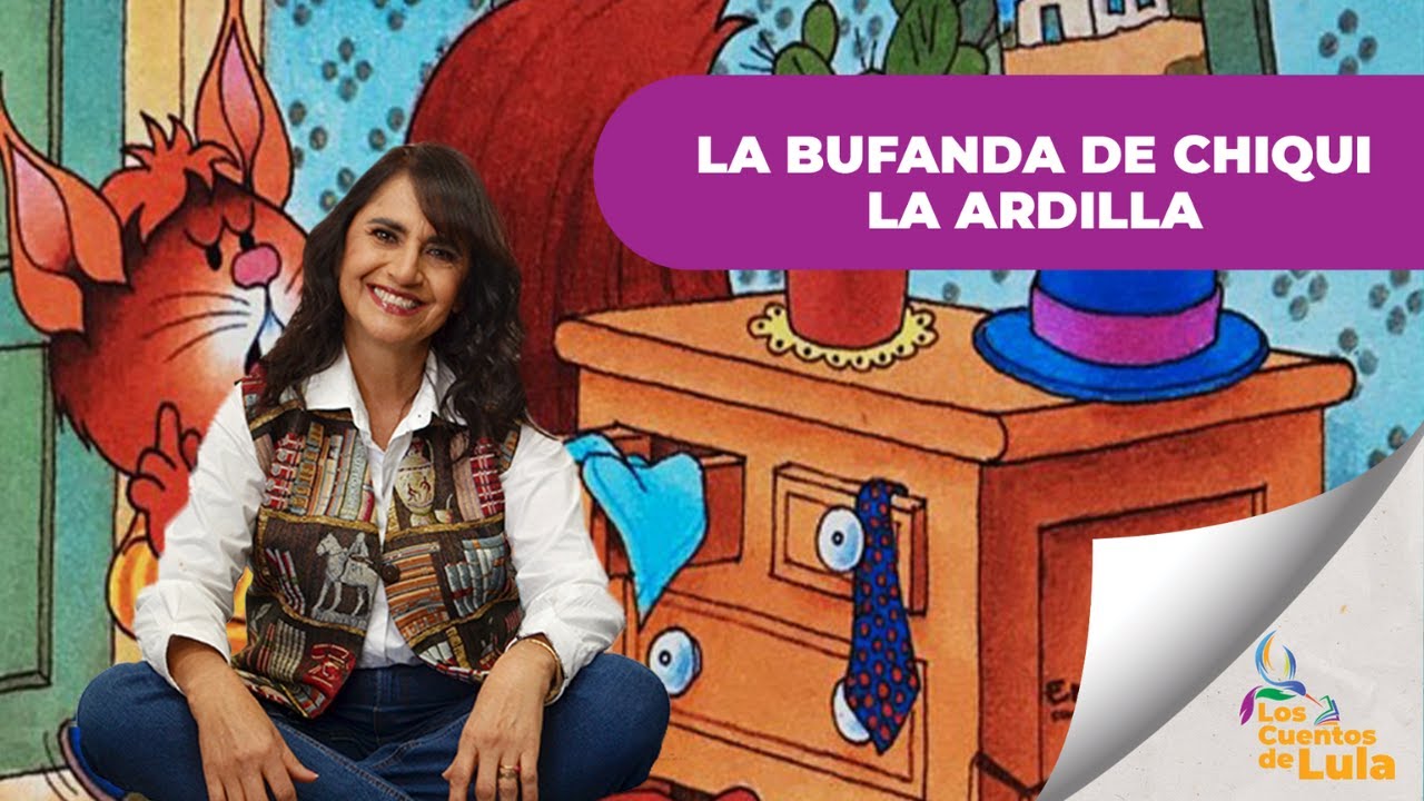 La Bufanda de Chiqui la Ardilla (Cuento para niños de 3-5 años)