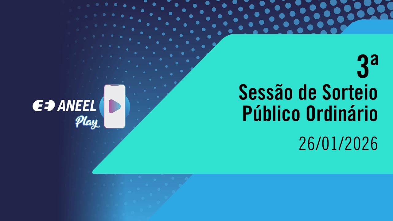 3ª Sessão de Sorteio Público Ordinário de 2026 –26/1