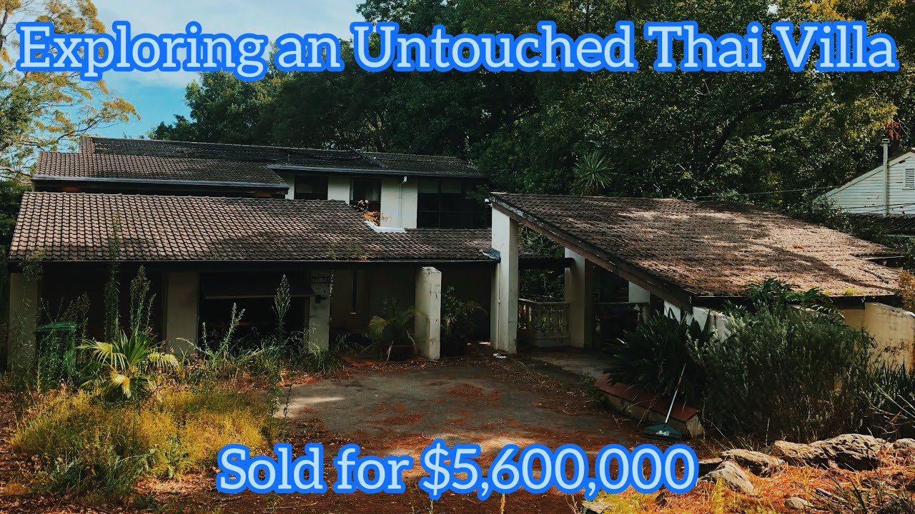 Abandoned Sydney: $5,600,000 Thai Mansion