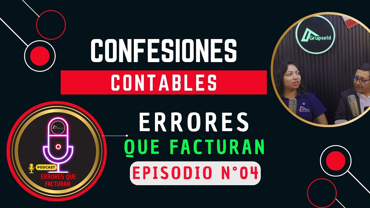 Confesiones Contables: 🎙️ Ep.03 Errores que Facturan