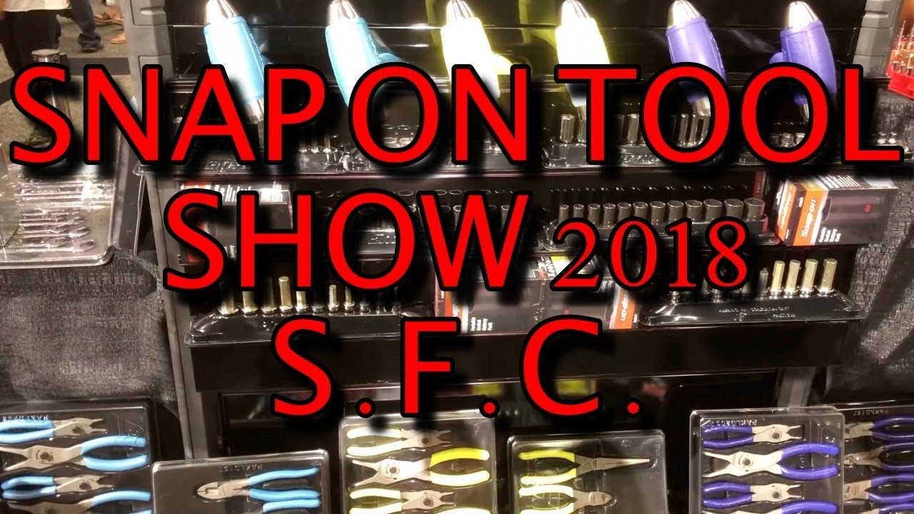 SNAP ON HUGE TOOL SHOW SFC 2018