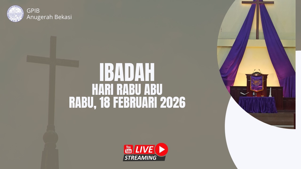 IBADAH Hari Rabu Abu | GPIB ANUGERAH BEKASI